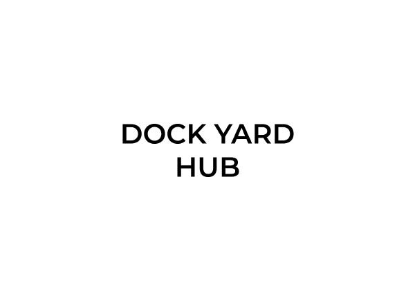 Dock Yard Hub